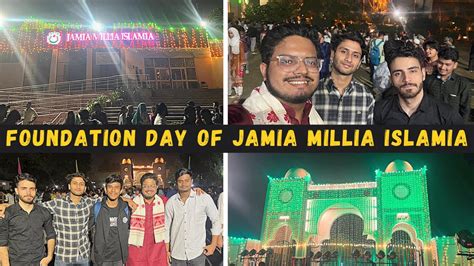 103rd Foundation Day Of Jamia Millia Islamia JMI Vlogs YouTube