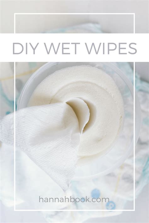 Homemade Wet Wipes Recipe Wipes Diy Wet Wipes Diy Homemade Wipes