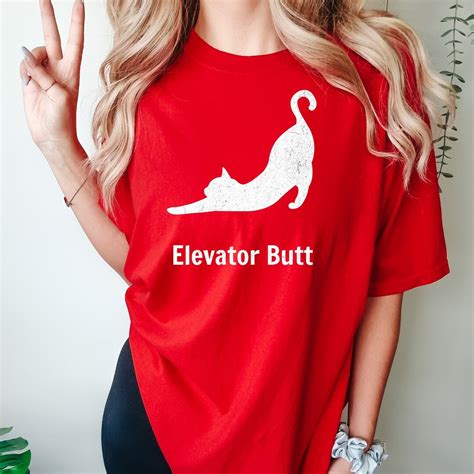 Elevator Butt Cute Funny Cat Shirt Funny Cat Lover T Shirt Women Cute