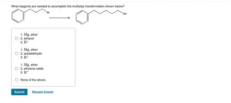 Answered What Reagents Are Needed To Accomplish Bartleby