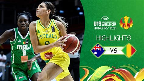 Australia Vs Mali Full Highlights Semi Final Fiba U Women S