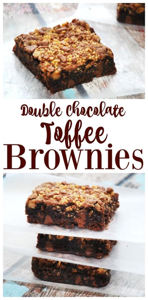 Double Chocolate Toffee Brownies The TipToe Fairy