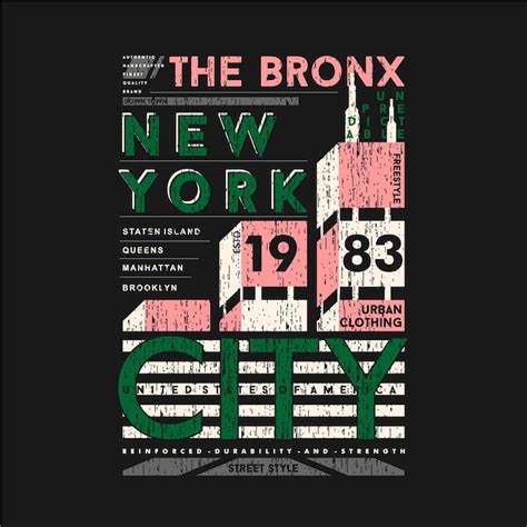 Premium Vector The Bronx New York City Text Graphic T Shirt Design