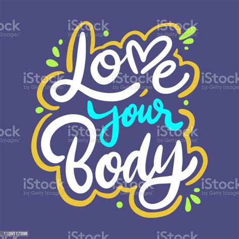 Love Your Body Hand Drawn Vector Lettering Body Positive Isolated On White Background Stock