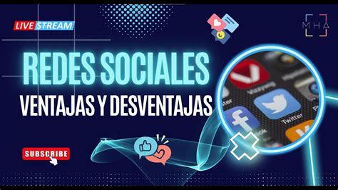 Ventajas Y Desventajas De Las Redes Sociales Youtube