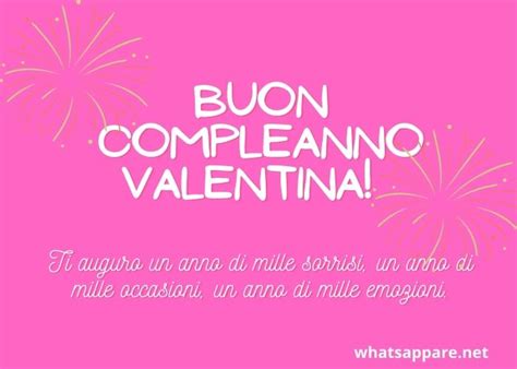 Buon Compleanno Valentina Auguri Frasi E Immagini Pi Belle