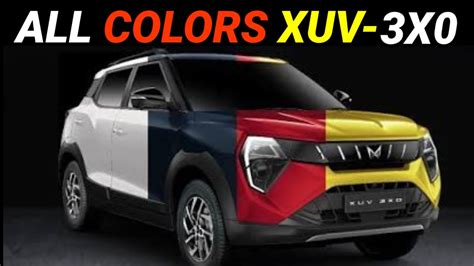 All Colors Of Mahindra Xuv X Mahindra Xuv Xo All Colors Yellow