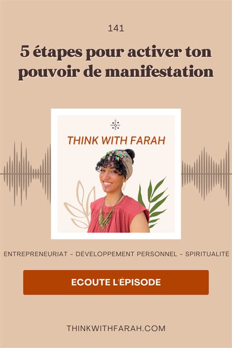 Tapes Pour Activer Ton Pouvoir De Manifestation Think With Farah