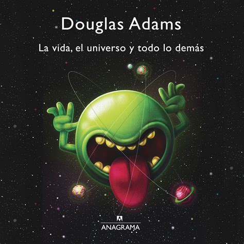 La Vida El Universo Y Todo Lo Demás Adams Douglas 978 84 339 6105