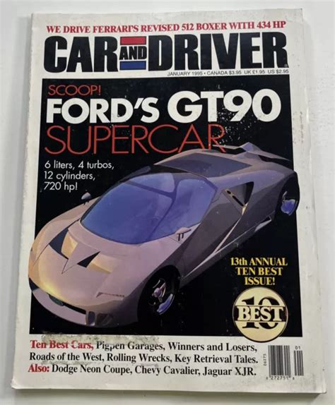 CAR DRIVER Magazine VTG January 1995 Ford GT90 Dodge Neon Chevy