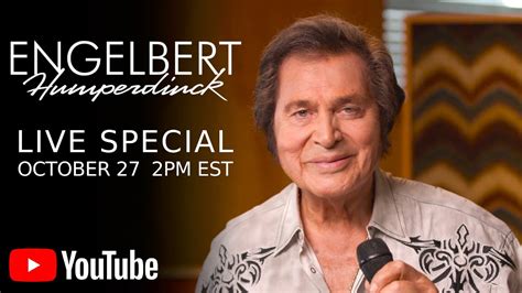 Engelbert Humperdinck Live Special October 27 2022 YouTube