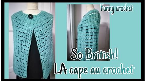 So British LA Cape Au Crochet Hyper Facile FunnyCrochet Crochet