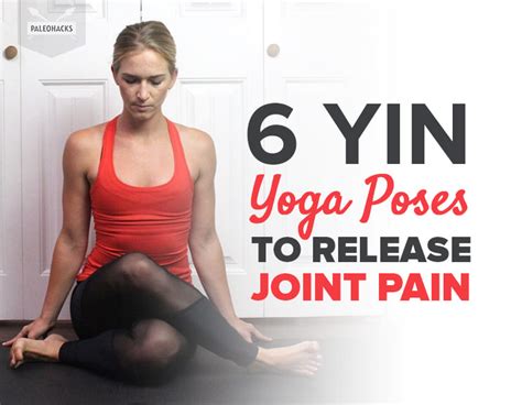 6 Yoga Poses To Release Joint Pain Back To Balance