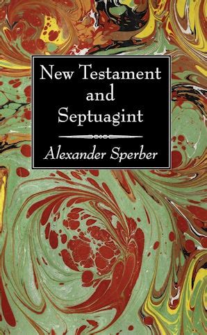 New Testament and Septuagint- Wipf and Stock Publishers