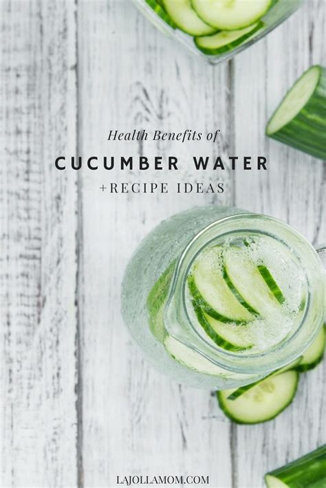 12 Cucumber Water Health Benefits Benefits Of Cucumber Water