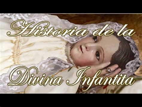 La Historia De La Divina Infantita Un Relato Lleno De Misterio Y Devoci N