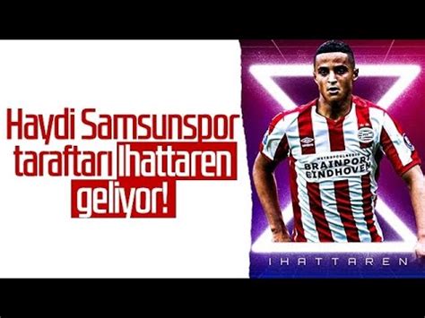 Samsunspor Un Wonderkid Transferi Mohamed Ihattaren E Ar Amba