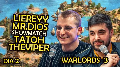 Viper Vs Tatoh Y Liereyy Vs Mr Yo Warlords Showmatch Dia Hosted