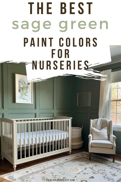 The Best Sage Green Paint Colors For Nurseries The Paint Color Project