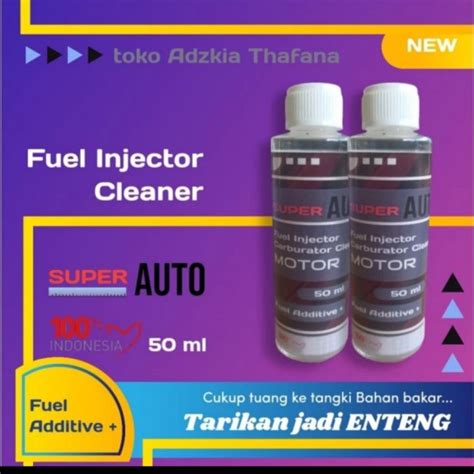 SUPER INJECTOR CLEANER 60ML AUTOFIT CAIRAN TUANG TANGKI BENSIN