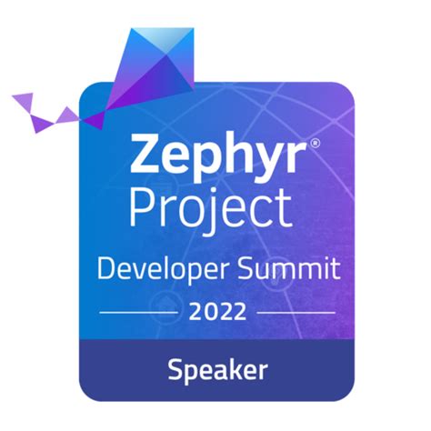 Speaker Zephyr Project Developer Summit Credly