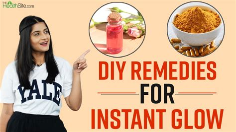 Diy Home Remedies For Instant Glow How To Get A Glowing Skin