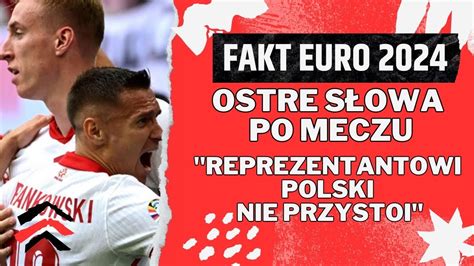 Fakt Euro Polska Holandia Oceny Po Meczu Youtube