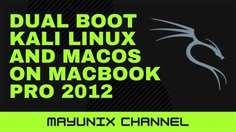 How To Dual Boot Kali Linux And Macos On Macbook Pro Youtube