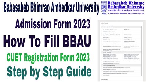 How To Fill Babasaheb Bhimrao Ambedkar University Cuet Admission Form