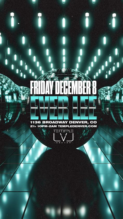 Ever Lee In LVL Tickets At Temple Nightclub In Denver By Temple