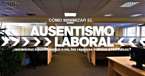 Ausentismo Laboral Jornada Soluciones Gerenciales