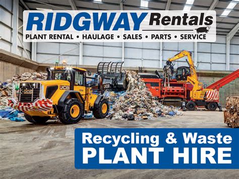 Plant Hire For Recycling And Waste Management Facilities Ridgway Rentals