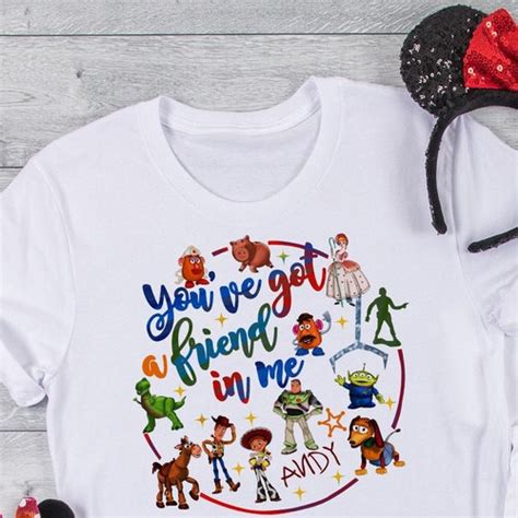 Toy Story Shirts Youve Got A Friend In Me Toy Story Etsy