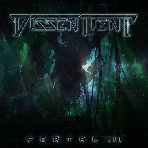 Dissentient — Portal III (2019) | Technical Death Metal