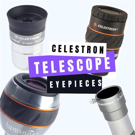 Celestron Telescope Eyepieces (All Models)