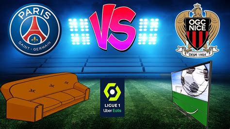 Live Match Paris Sg Vs Ogc Nice Ligue J Youtube