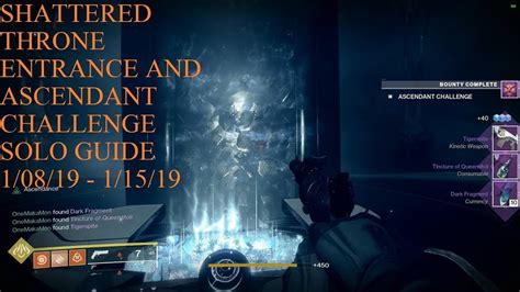 Destiny Shattered Throne Entrance And Ascendant Challenge Solo