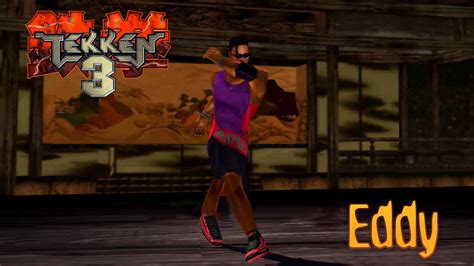 Tekken 3 Arcade Mode Eddy Gordo 4K YouTube