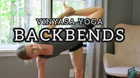 Minute Backbends Vinyasa Yoga Flow Intermediate Youtube