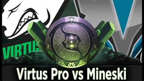 The International Virtus Pro Vs Mineski Lower Bracket Bo Ti