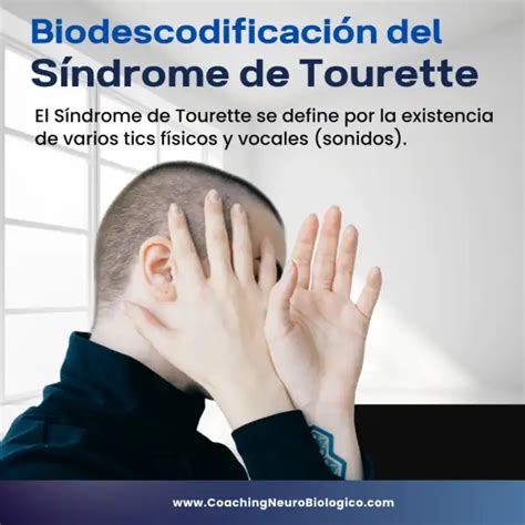 Biodescodificaci N Del S Ndrome De Tourette Coaching De Salud Integral