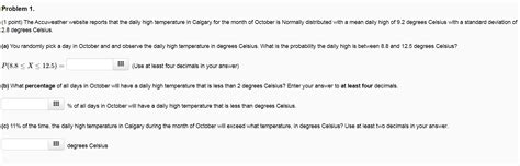 Solved Problem 1. (1 point) The Accuweather website reports | Chegg.com