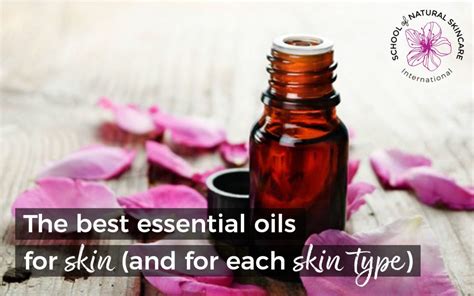 All Natural Skincare For Sensitive Skin The Best Essential Oils For Skin