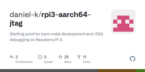 Github Daniel K Rpi3 Aarch64 Jtag Starting Point For Bare Metal Development And Jtag