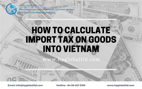 How To Calculate Import Tax On Goods Into Vietnam