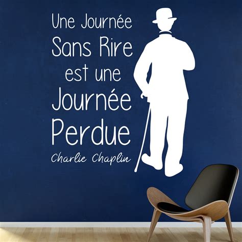 Sticker Citation Une Journ E Sans Rire Charlie Chaplin Stickers