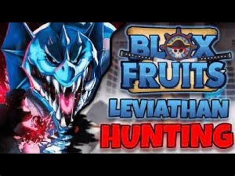 Leviathan Hunting Blox Fruits Live Youtube