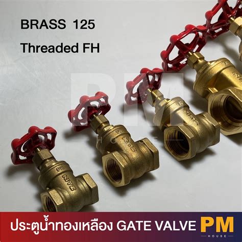 Kitz Gate Valve Brass Threaded Fh Type Fh Shopee