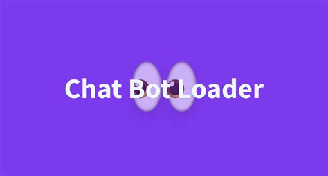 Chat Loader A Hugging Face Space By Will D