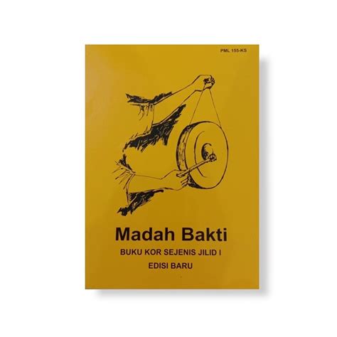 Jual Buku Madah Bakti Kor Sejenis Jilid 1 2 4 6 Buku Rohani Lagu Nyanyian Kor Koor Paduan